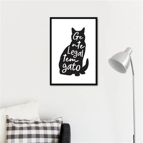 Quadro Decorativo Gente Legal Tem Gato Frase