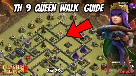 Th 9 Queen Walk Strategy Guide 2018 Clash Of Clans Youtube