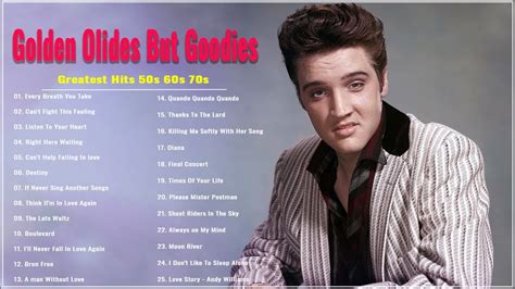 Greatest Hits Old Songs S S S Elvis Presley Roy Orbison Neil