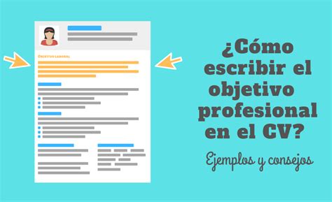 Todo Sobre El Objetivo Laboral En El Cv Guía Ejemplos