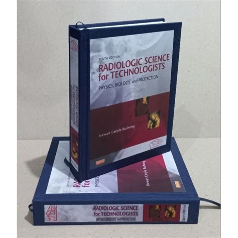 Bushong S Radiologic Science For Technologists Th Edition Radtech