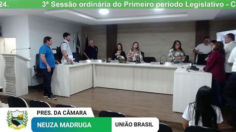 3ª Sessão ordinária do Primeiro período Legislativo Câmara Municipal