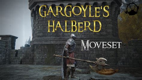 ELDEN RING GARGOYLE S HALBERD Moveset YouTube