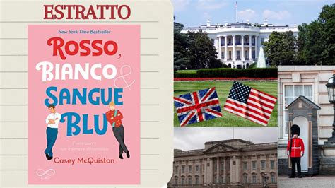 Rosso Bianco Sangue Blu Casey Mcquiston Estratto Booktok Youtube