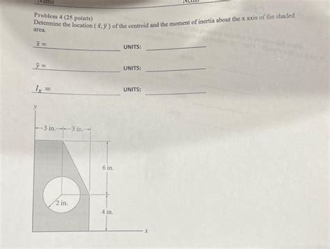 Solved Problem 4 25 Points Determine The Location Xˉyˉ