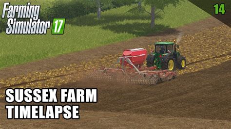 Farming Simulator 17 Timelapse Sussex Farm Episode 14 YouTube