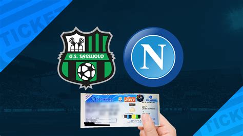 Biglietti Sassuolo Napoli In Vendita Da Domani Prezzi E Limitazioni