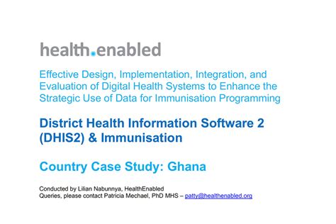 Case Study Effective Use Of Dhis2 And Immunisation In Ghana Gavi