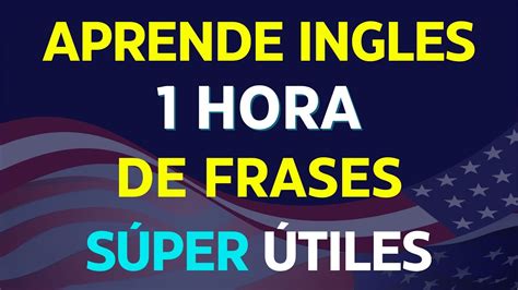 Si Aprendes Esto Podras Hablar Ingles Menos De Hora Curso