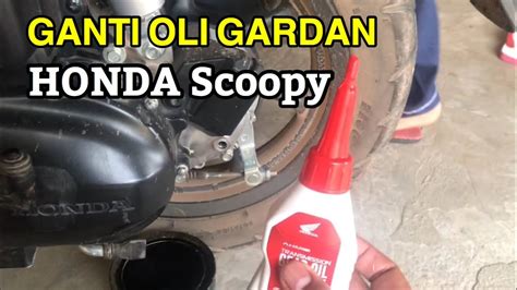 Cara Ganti Oli Gardan Honda Scoopy Beat Vario Spacy Genio YouTube