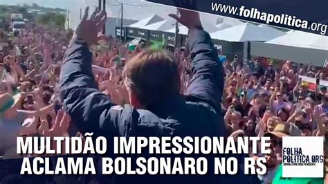 Multid O Impressionante Aclama Bolsonaro Em Feira Do Agroneg Cio No Rio