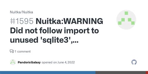 Nuitka Warning Did Not Follow Import To Unused Sqlite Consider