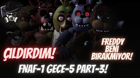 FNAF1 PART 5 FREDDY YETER ARTIK Fyp Gameplay Game Valorant YouTube