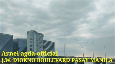 J W DIOKNO BLVD PASAY CITY MANILA YouTube