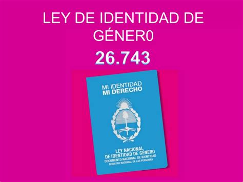 Ley De Identidad De Género Ppt