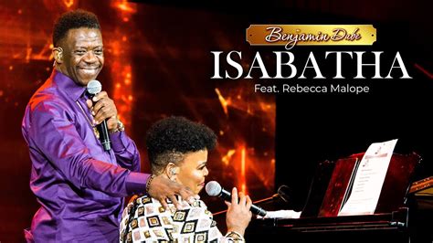 Benjamin Dube Ft Rebecca Malope Isabatha Official Music Video