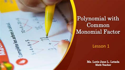 Factoring Polynomials With Common Monomial Factor Ppt