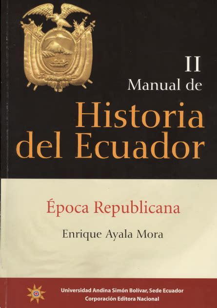 Manual De Historia Del Ecuador Pocas Aborigen Y Colonial