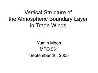 Ppt Observed Structure Of The Atmospheric Boundary Layer Powerpoint