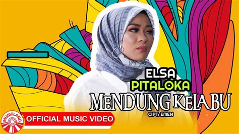 Elsa Pitaloka Mendung Kelabu [official Music Video Hd] Youtube