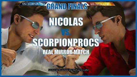 Mk1 Scorpionprocs Vs Nicolas Real Mirror Match Grand Finals