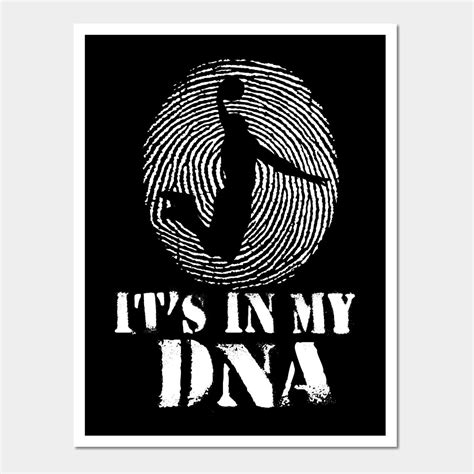 Basketball It S In My DNA By Design X Basketball Funny Basketball Is