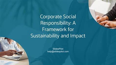 Corporate Social Responsibility A Framework For Sustainability And