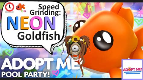 Speed Grind To NEON Goldfish POOL PARTY UPDATE Adopt Me