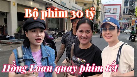 Tin Vui Hồng Loan Chị Ni Vui Vẻ Đi Sắm Đồ Đến Trường Vũ Luân Đóng Phim