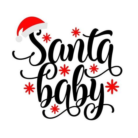 Santa Baby Svg Christmas Svg Santa Hat Svg Digital Download Cut