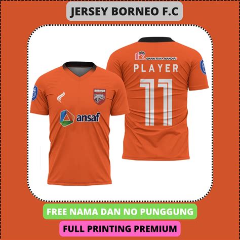 Jual JERSEY BORNEO FC 2022 2023 FREE NAMA DAN NO NO PUNGGUNG FULL