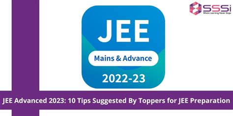 Jee Advanced Tips Suggested By Toppers For Jee Preparation