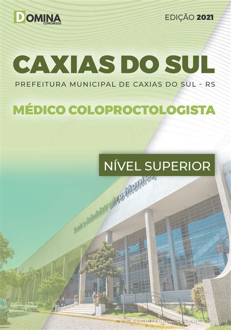 Apostila Pref Caxias Do Sul Rs M Dico Coloproctologista