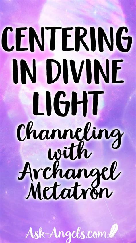 Centering In Divine Light Meditation