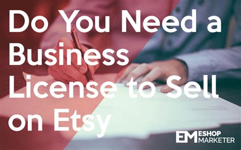 Do You Need A Business License To Sell On Etsy EShop Marketer