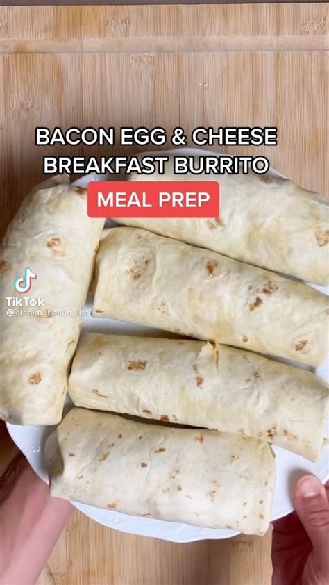 365foodies On Instagram Bacon Egg And Cheese Breakfast Burrito Stealth Health Life 😍