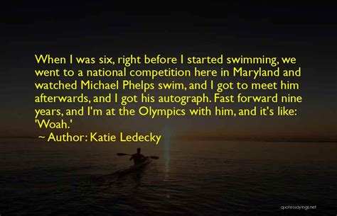 Top 16 Swimming Katie Ledecky Quotes And Sayings