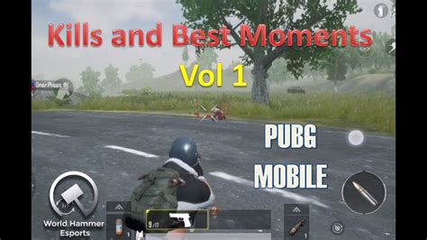 Pubg Mobile Kills And Best Moments Vol Youtube