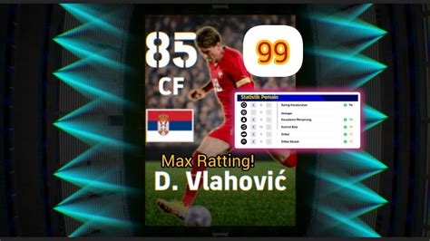 Rated D Vlahovic Golden Boy Max Ratting Max Level Efootball