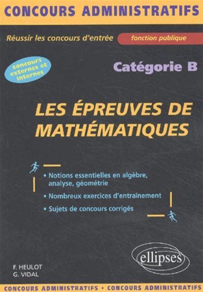 Les Preuves De Math Matiques Cat Gorie B Broch Georges Vidal