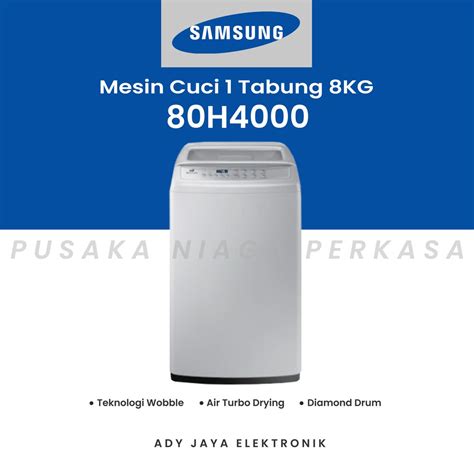 Jual MESIN CUCI SAMSUNG 1 TABUNG WA80H4000 KAPASITAS 8KG GARANSI RESMI