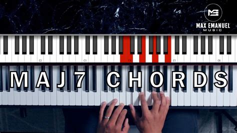 Piano By Ear Maj7 Chords Max Emanuel Youtube