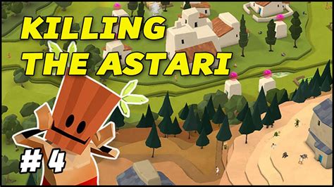 KILLING THE ASTARI - Godus - Episode 4 - YouTube