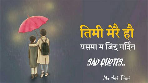 Nepali Heart Touching Lines Very Sad Quotes Man Chune Bhanai