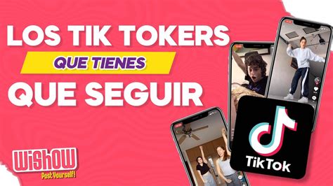 Las Cuentas De Tik Tok Que Tienes Que Seguir Youtube