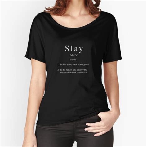 "Slay Definition" T-shirt by HYPEBEASTTT | Redbubble