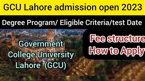 GCU Lahore Admission 2025 Apply Online Last Test Date Eligibility Criteria