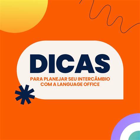 Dicas Para Planejar Seu Interc Mbio Language Office