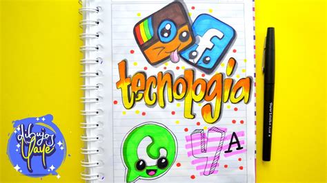 Portada Para Cuderno De TecnologÍa 2021 Cómo Marcar Cuadernos Dibujos Yaye Youtube