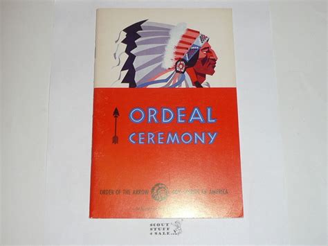 Ordeal Ceremony Manual, Order of the Arrow, 4-78 Printing